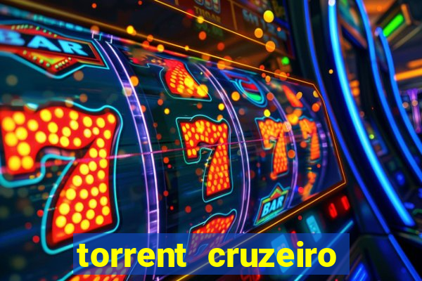 torrent cruzeiro das loucas